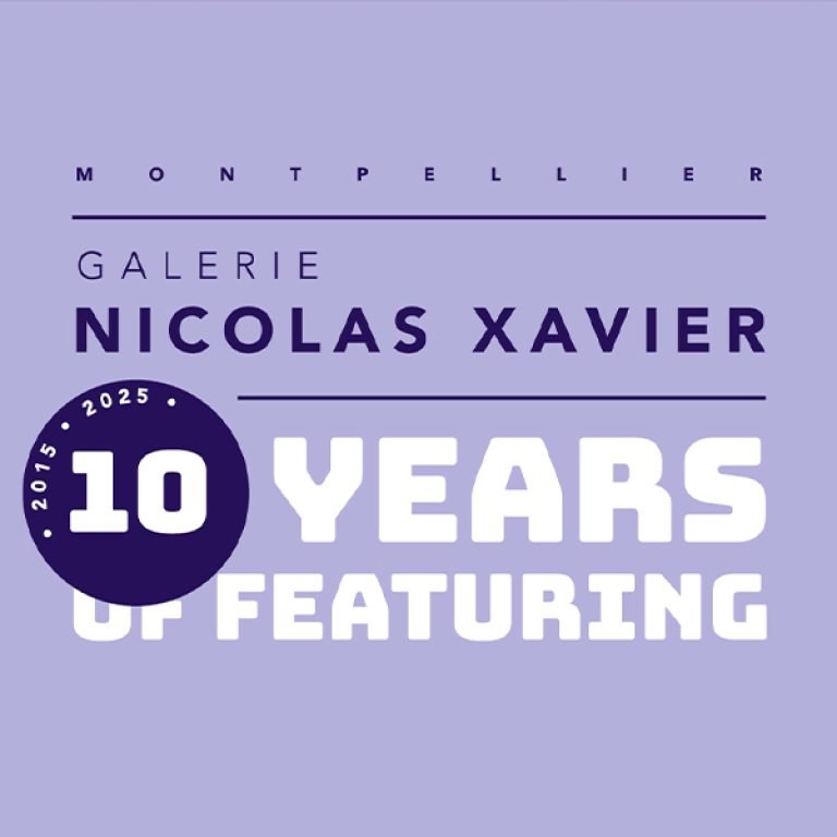 10 ans de la Galerie Nicolas Xavier